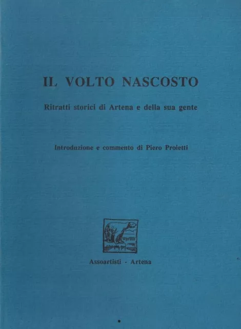 IL VOLTO NASCOSTO-Ritratti storici di Artena e della sua gente