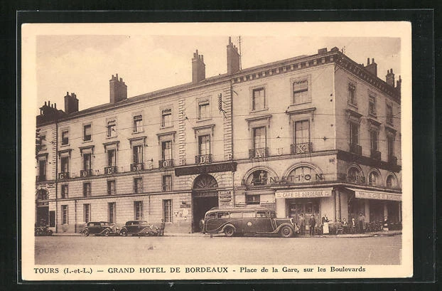 CPA Tours, Grand Hotel de Bordeaux, Place de la Gare