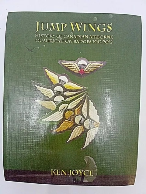 WW2 Canadian Airborne Jump Wings History of Qualification Badges Reference Book