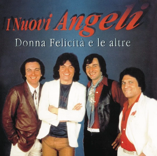 CD I NUOVI ANGELI DONNA FELICITA' E LE ALTRE le piu' belle canzoni nuovo EUR 6,90 PicClick IT CD I NUOVI ANGELI DONNA FELICITA' E LE ALTRE le piu' belle canzoni nuovo EUR 6,90 PicClick IT