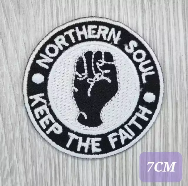 Northern Soul Keep The Faith Patches Iron/Sew On Embroidered Applique Badge Logo