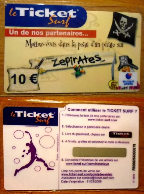 Ticket Surf – Zepirates Drapeau Belgique – 10 € – Neuf – 31/03/2008