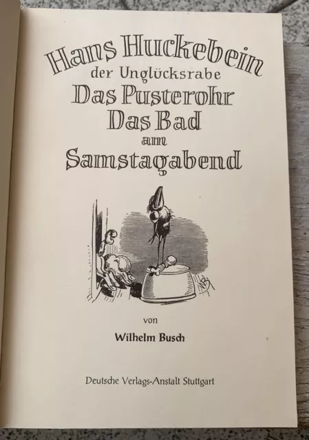 Hans HUCKEBEIN der Unglücksrabe : Das Pusterohr : Das Bad.... von Wilhelm Busch 3