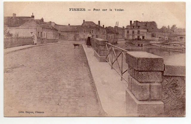 FISMES - Marne - CPA 51 - le pont de Fismette sur la Vesle