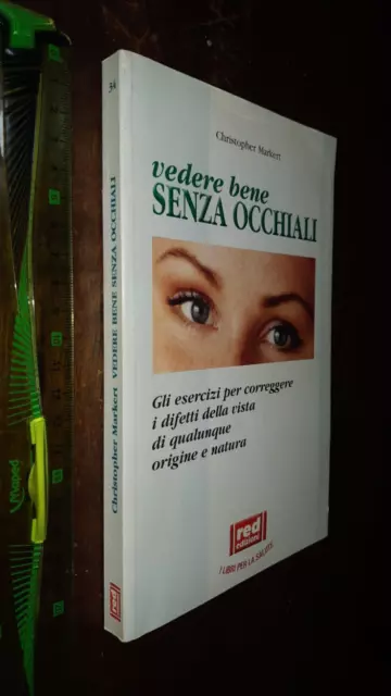 Vedere bene hot sale senza occhiali