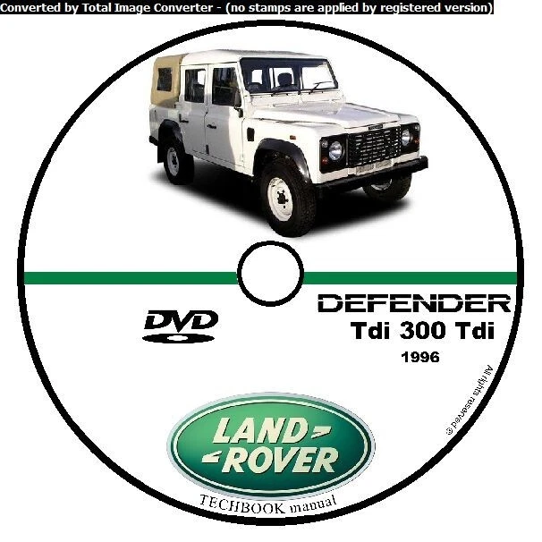 LAND ROVER DEFENDER 300 Tdi 1996 MANUEL D'ATELIER WORKSHOP MANUAL SERVICE CD DVD EUR 17,00 ...