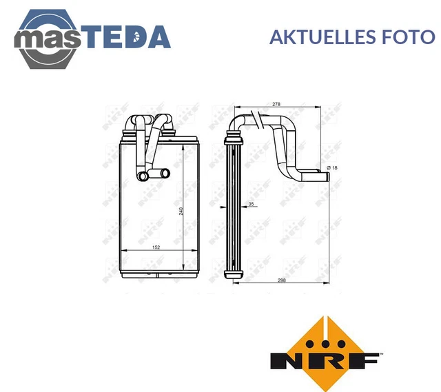 54337 Wärmetauscher Innenraumheizung Nrf Neu Oe Qualität