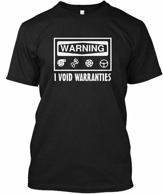 I VOID WARRANTIES Jdm Car Tuning Warning TShirt 21.89 PicClick