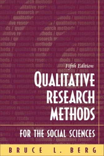 QUALITATIVE RESEARCH METHODS for the Social Sciences By Bruce L $17.91 ...