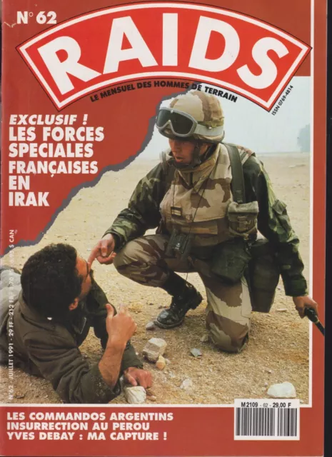 Raids N°62 Force Special Francaises  Irak / Commando  Argentin / Perou