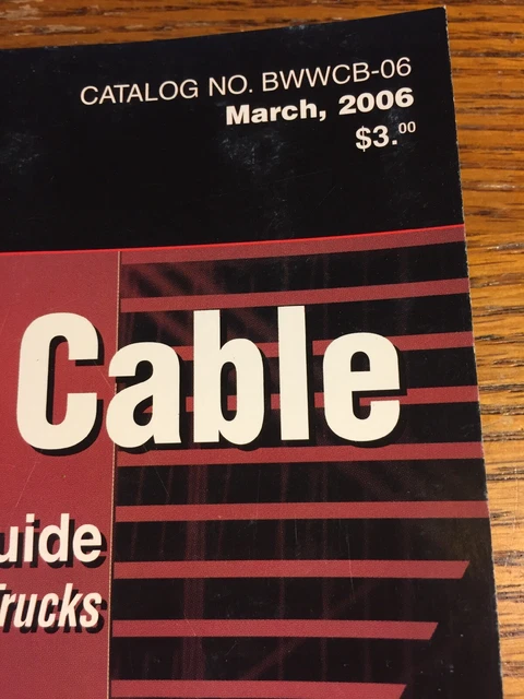 BWD WIRE AND CABLE Illustrated Parts Guide CATALOG Bwwcb-06 $29.53 ...