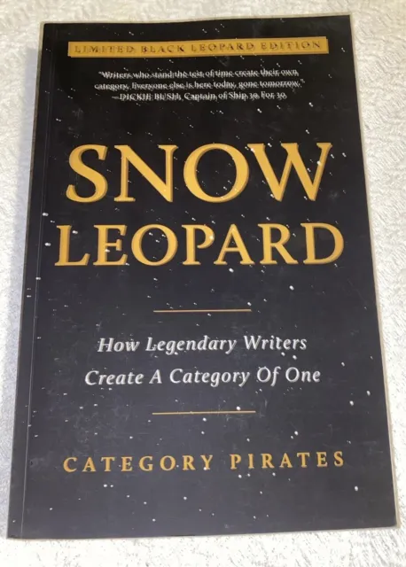 Snow Leopard: How Legendary Writers Create a Category of One by Category... .(PB