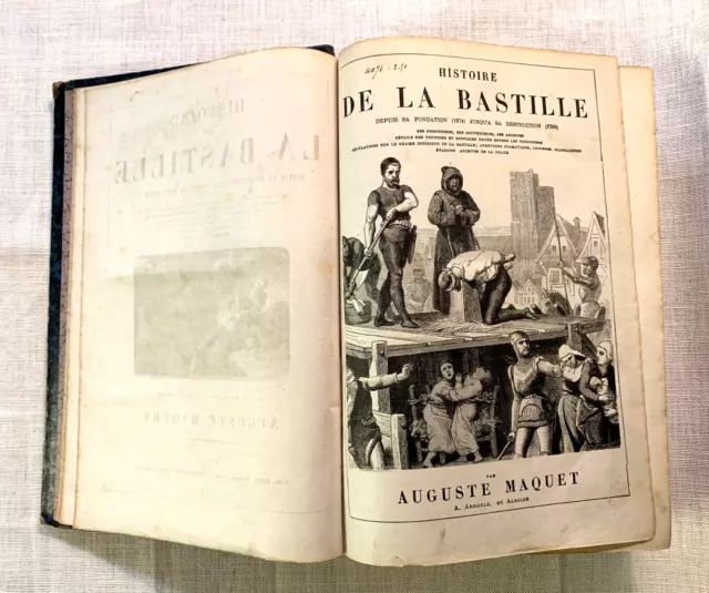 Auguste MAQUET - HISTOIRE DE LA BASTILLE et du DONJON DE VINCENNES - 1876