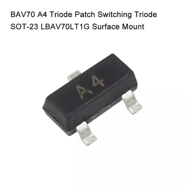 BAV70 A4 Triode Patch Switching Triode SOT-23 LBAV70LT1G Surface Mount