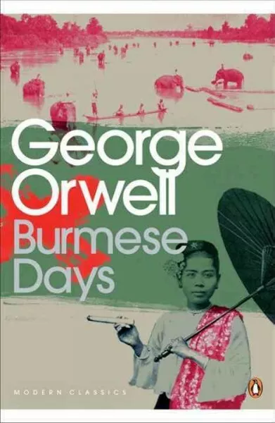 Burmese Days, Paperback by Orwell, George, Brand New, Free shipping in the US