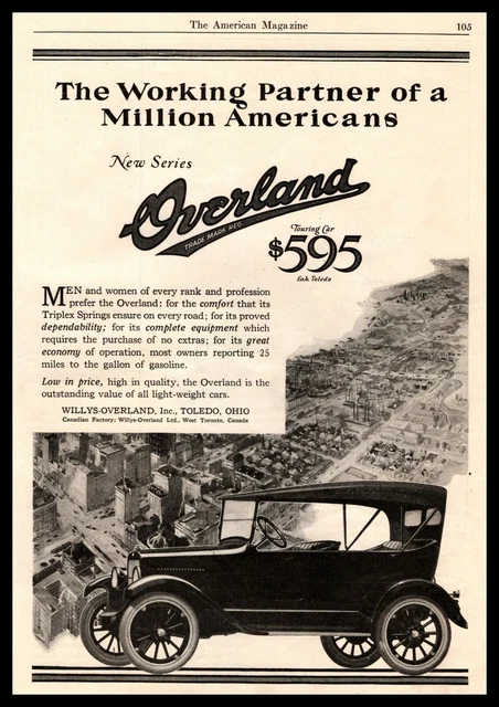 1922 Willys Overland Touring Car $595 "Working Partner Of Americans" Print Ad