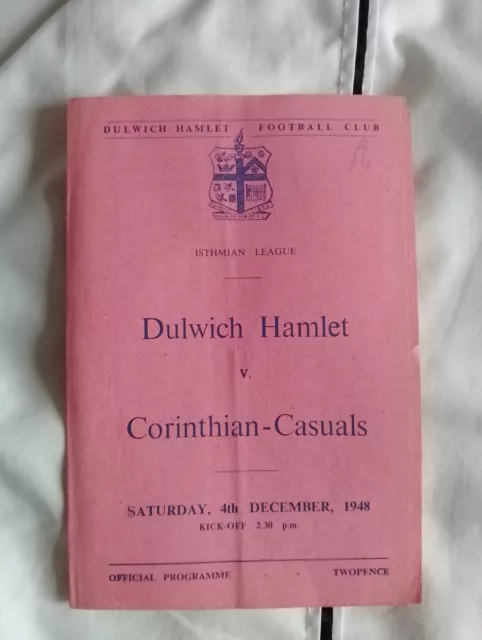 Dulwich Hamlet FC v Corinthian Casuals FC Amateur Football Programme 1948/49