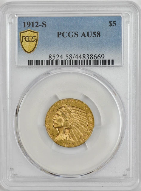 1912-S $5 Gold Indian AU58 Secure PCGS 946803-20