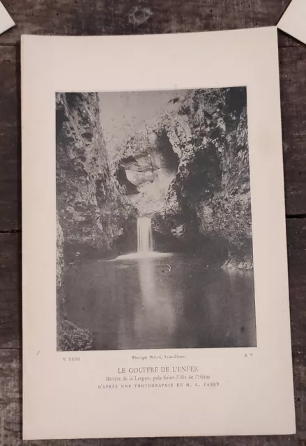 Gravure Ancienne Photographie Carte " Le Gouffre de L'ENFER   " bellotti lergue