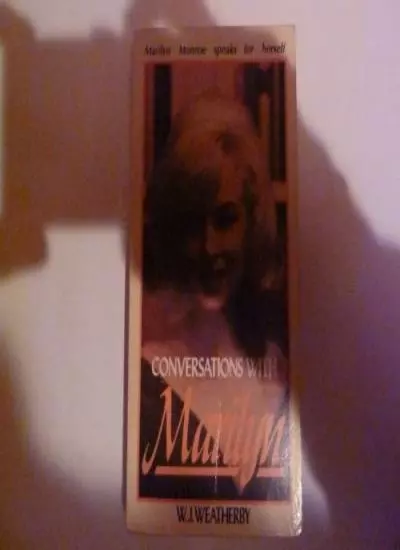 Conversations with Marilyn: Portrait of Marilyn Monroe By W.J.  .9780722189825