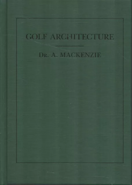 Golf Architecture (Classics of Golf)