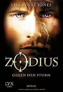 Zodius: Gegen den Sturm von Jones, Lisa Renee | Buch | Zustand gut