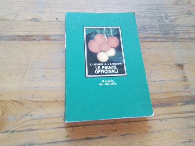 LAZZARINI, RICCIONI, LE PIANTE OFFICINALI, IL MONDO DEL BIBLIOFILO, 10s23