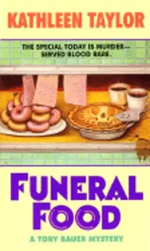 Funeral Food by Kathleen Taylor: Used