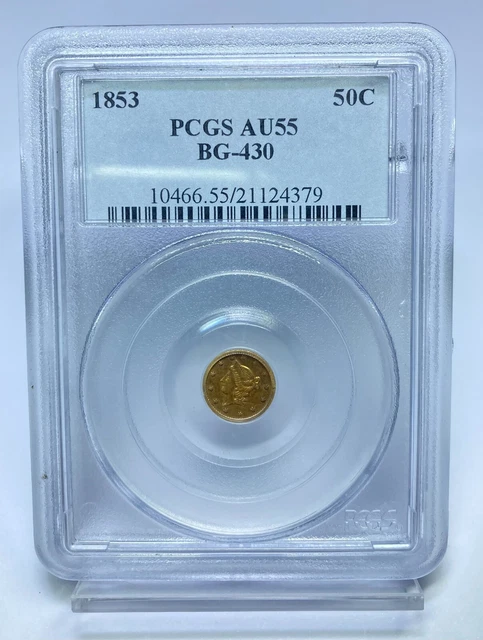 1853 G50c California Fractional Gold PCGS AU 55 BG-430
