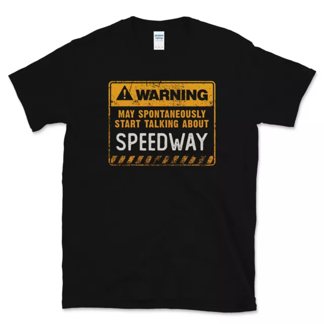 T-Shirt Divertente Avvertenza Può Iniziare Spontaneamente A Parlare Di Speedway
