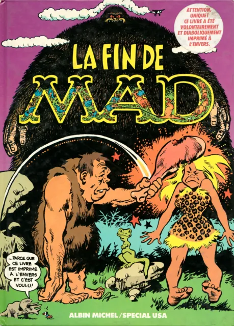LA FIN DE MAD - Albin Michel /Spécial USA - EC comics - WOOD - DAVIS - ELDER ...