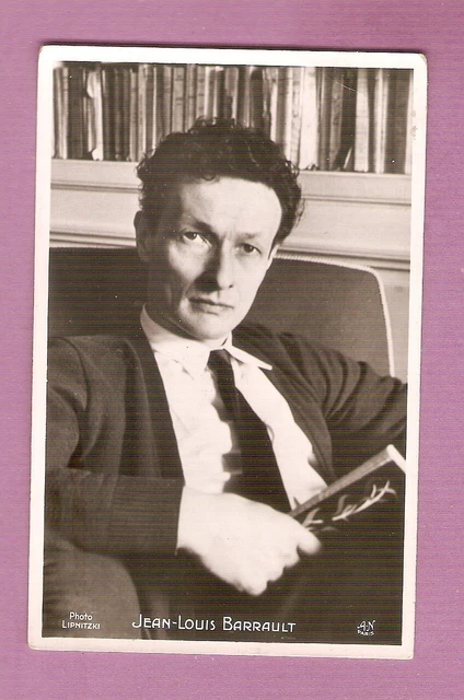 BARRAULT J. Louis carte postale NB vintage CINEMA Ed A.Noyer ph-Lipnitzki   rare