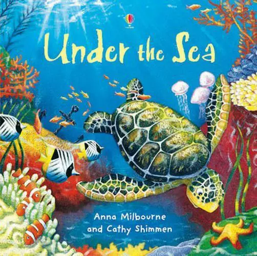 Under The Sea (Usborne Bild Storybooks) Von Anna Milbourne, Neues Buch, Free & F