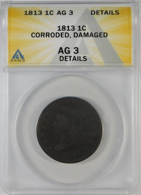 1813 1c Coronet Head Large Cent ANACS AG3 Details