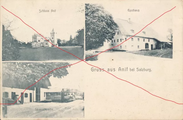 Nr.7 AK Gruss aus Anif Salzburg Gasthaus Schloss um 1900