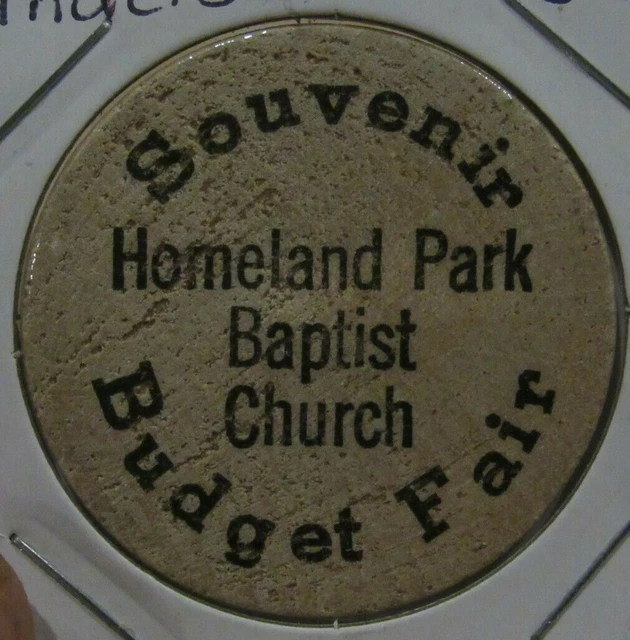 VINTAGE HOMELAND PARK Baptist Anderson, SC Wooden Nickel Token South