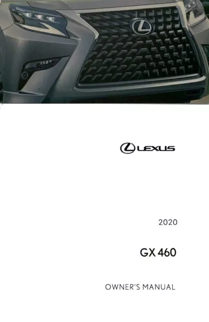 2020 Lexus GX 460 Owners Manual User Guide