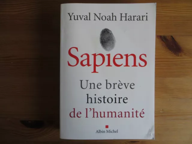 SAPIENS, Une brève histoire de l'humanité, YUVAL NOAH HARARI, 2015