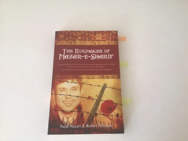 The Rug Maker Of Mazar-E-Sharif By Najaf mazari & Robert Hillman
