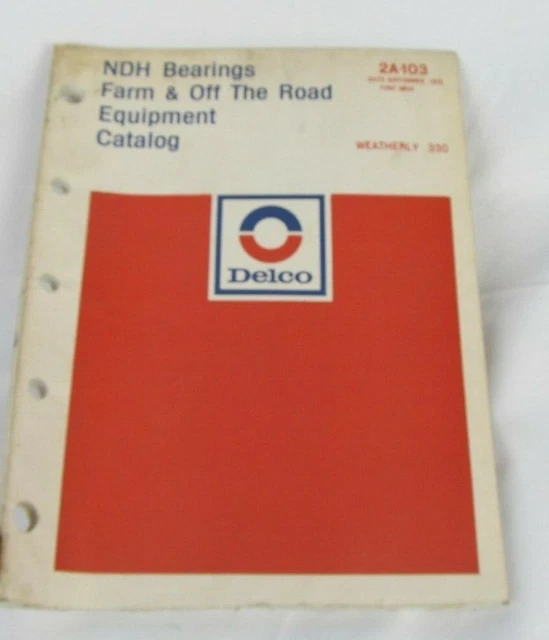1972 DELCO NDH Bearings Catalogm Farm and off road Equipment Catalog 9