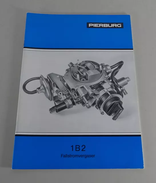 Manual de Instrucciones/Manual Pierburg Carburador 1B2 para BMW 315 Stand