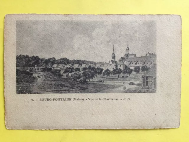 cpa 02 - VILLERS COTTERÊTS ENGRAVING EAU FORTE CHARTREUSE by BOURGFONTAINE Valois