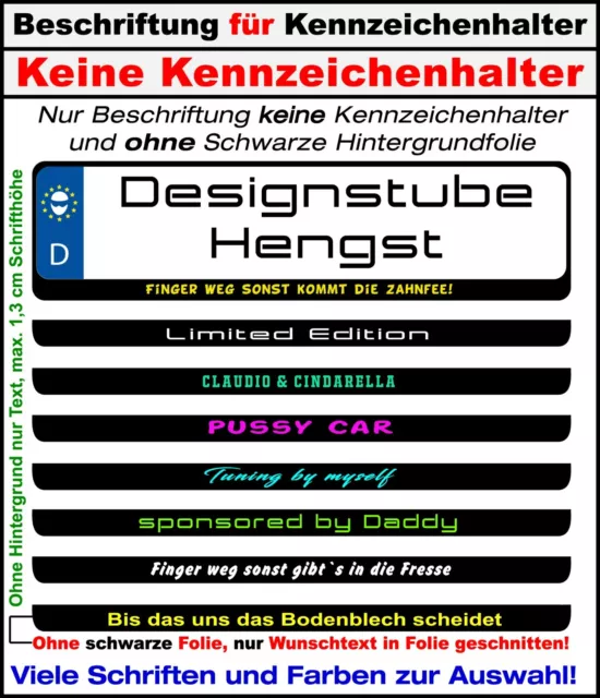 FÜR KENNZEICHENHALTER 2 Text Sticker max. 36x1,3 cm Wunschtext