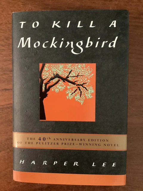 To Kill A Mockingbird by Haper Lee 40th Anniv. Edition First Printing VG