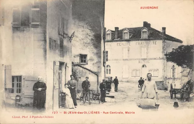 Cpa 63 Saint Jean Des Ollieres Rue Centrale Mairie