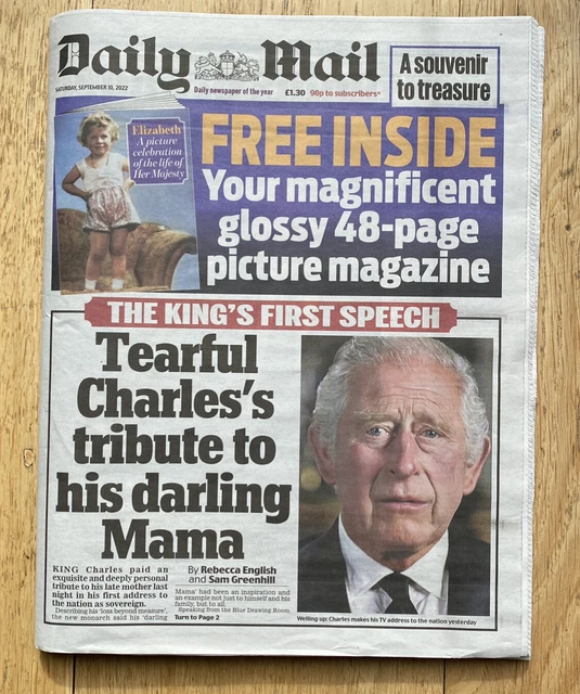 DAILY MAIL NEWSPAPER 10th September 2022 Death of Queen Elizabeth