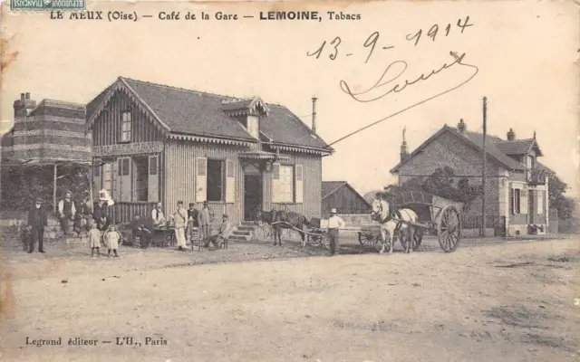 Cpa 60 Le Meux Cafe De La Gare Lemoine Tabac