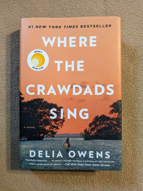 Where the Crawdads Sing, Delia Owens, 1st Edition/20th Printing, 2018, HC/DJ