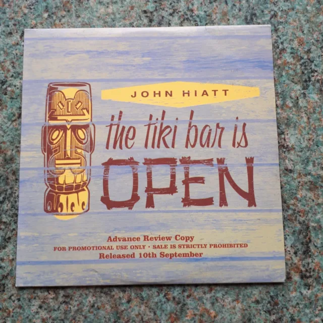 John Hiatt : The Tiki Bar is Open - 2001 UK CD  PROMO Album - IN CARD SLEEVE 