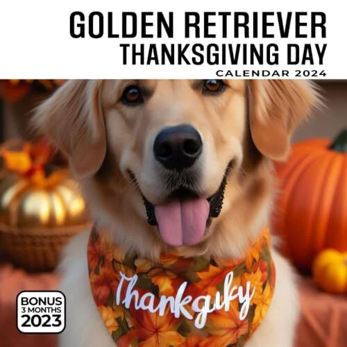 GOLDIE THANKSGIVING DAY Calendar 2024 Jan 2024 to Dec 2024 Bonus 3
